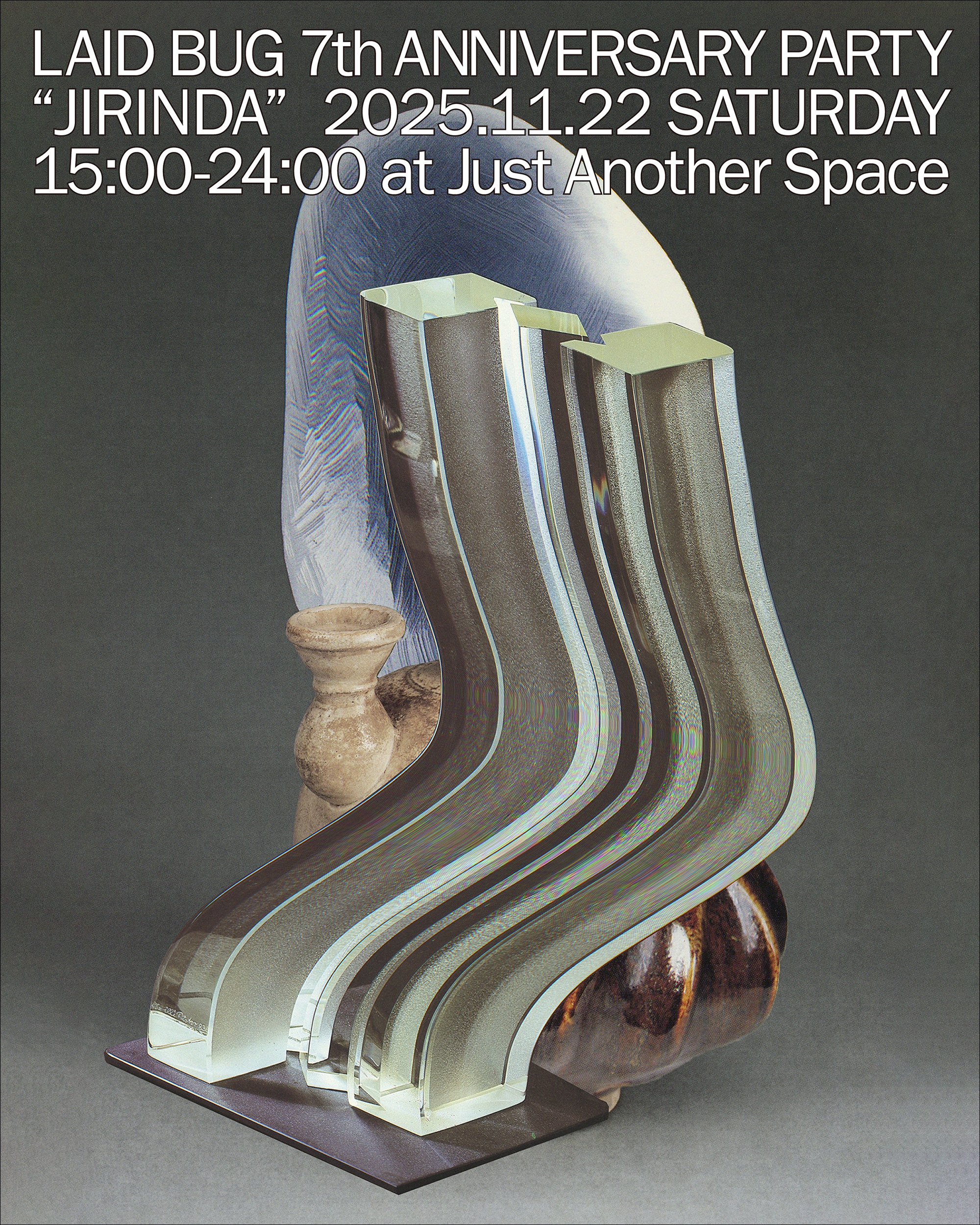 LAID BUG 7th Anniversary Party “JIRINDA”